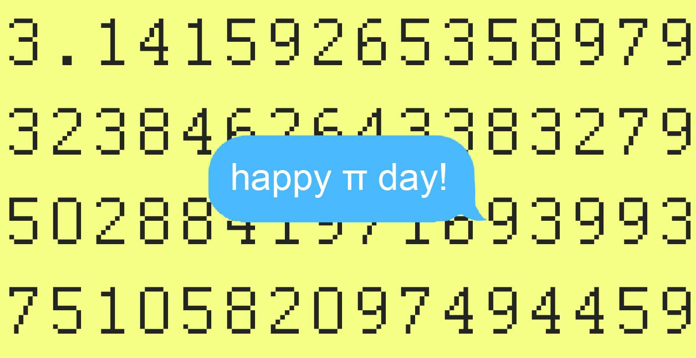 Pi Day On March 14 Should Be A Legitimate Holiday