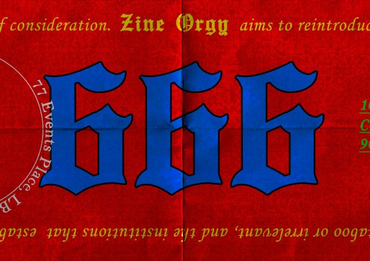 Zine Orgy 666 is a biannual expo promoting artistic freedom