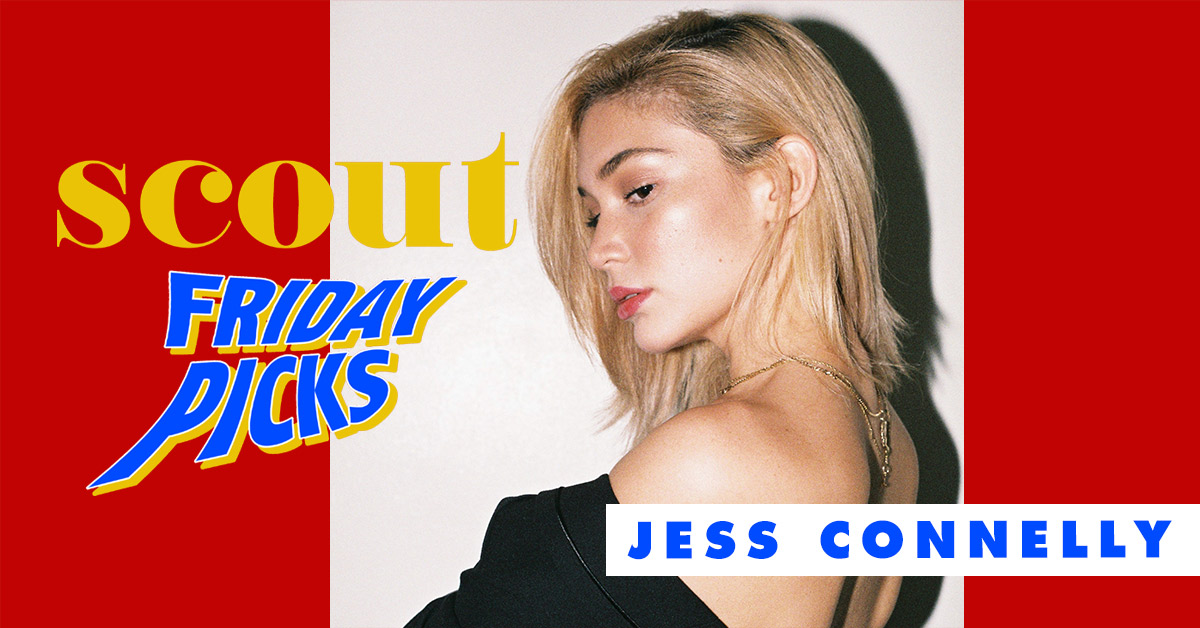Scout Friday Picks: Jessica Connelly