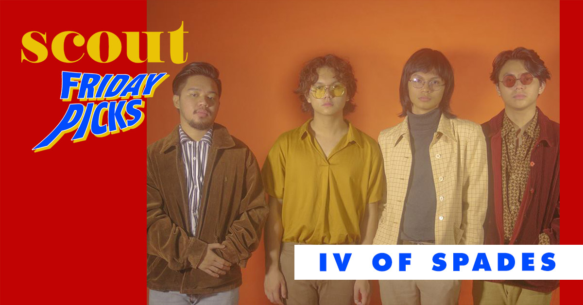 Scout Friday Picks: IV OF SPADES