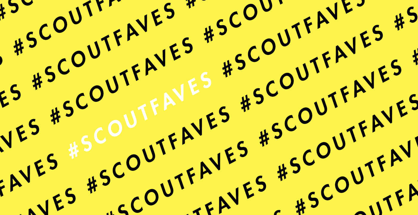 Last Week’s #ScoutFaves: time flies when you’re avoiding work